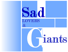 sad lovers and giants
