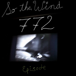 s772- episode 772